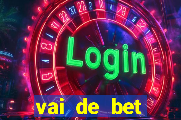 vai de bet gusttavo lima app